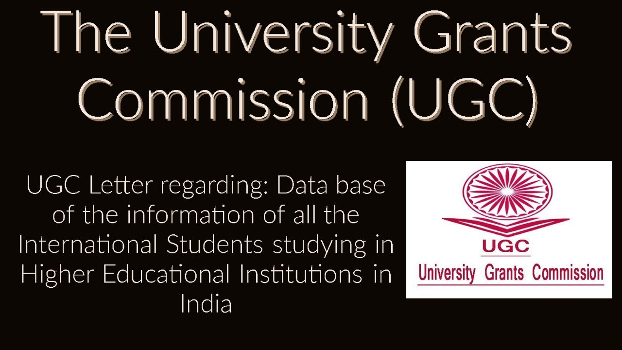 UGC Letter regarding: Data base of the information of all the International Students