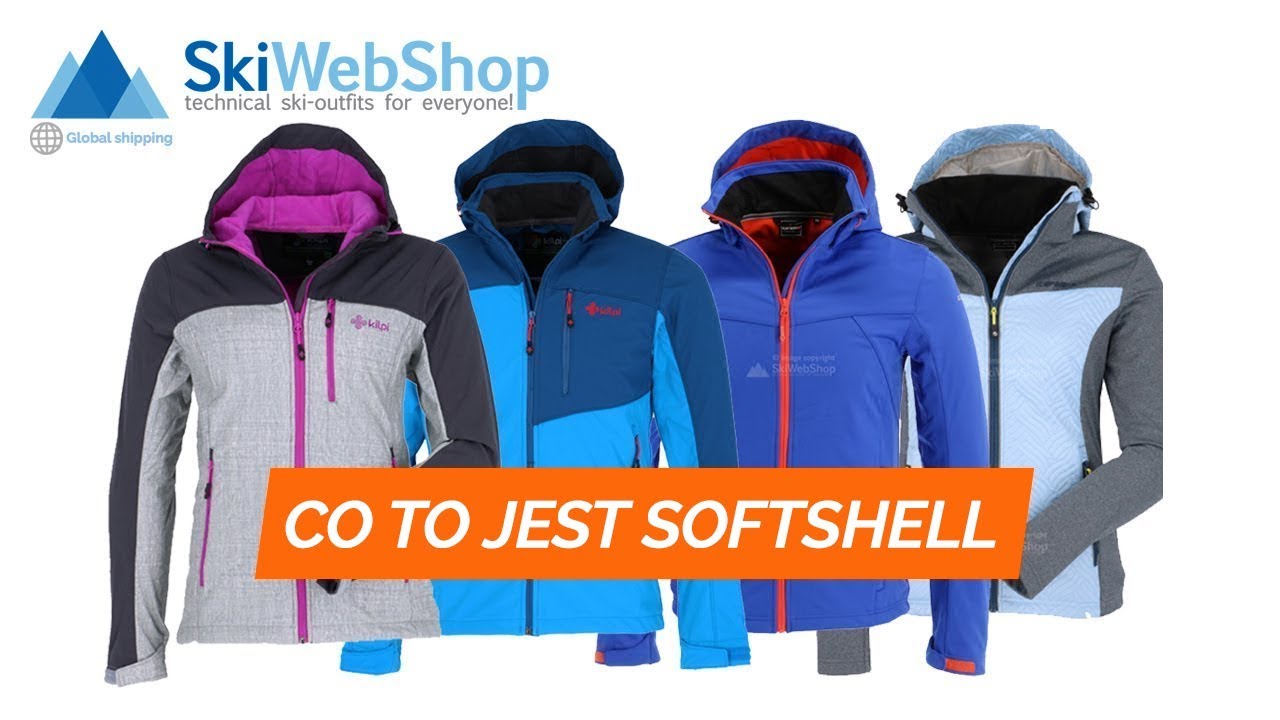 Co to jest softshell? | SkiWebShop