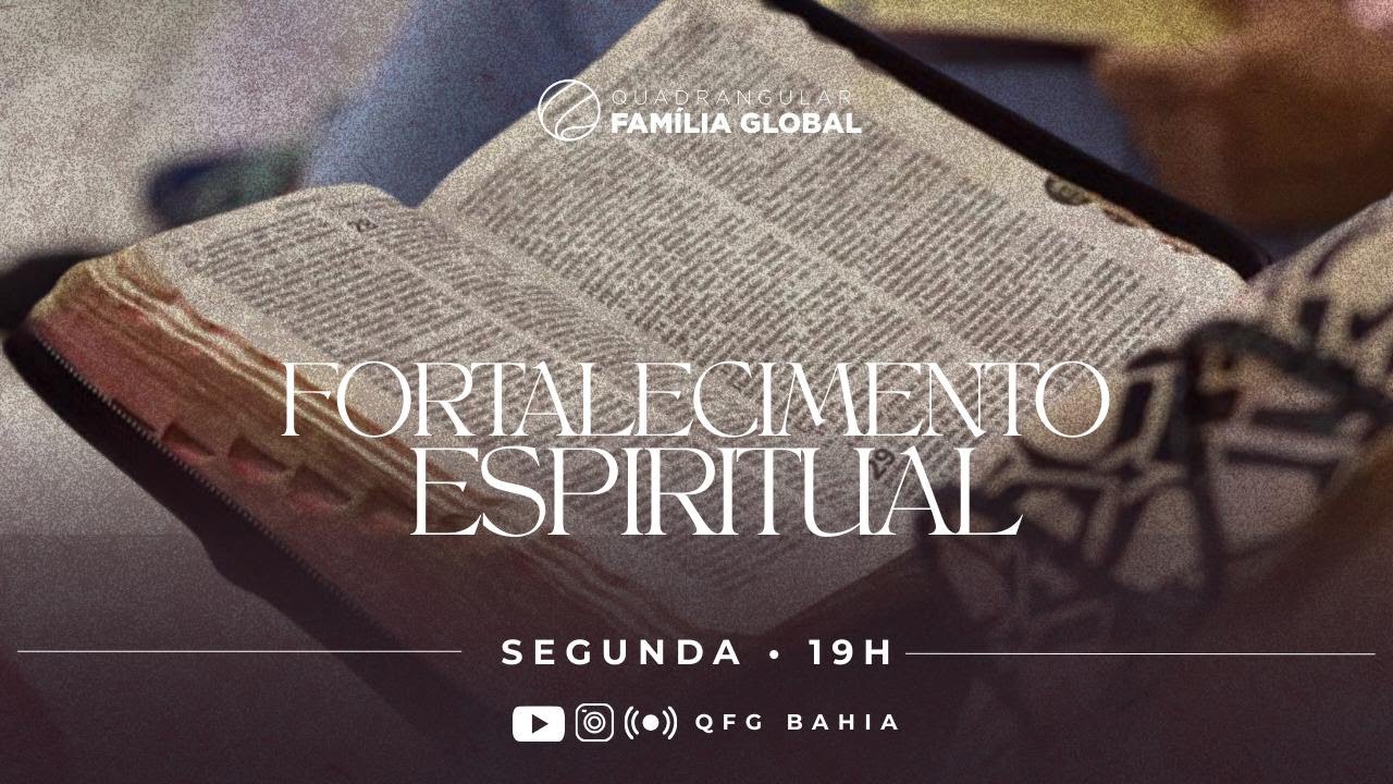 CULTO DE SEGUNDA-FEIRA | FORTALECIMENTO ESPIRITUAL