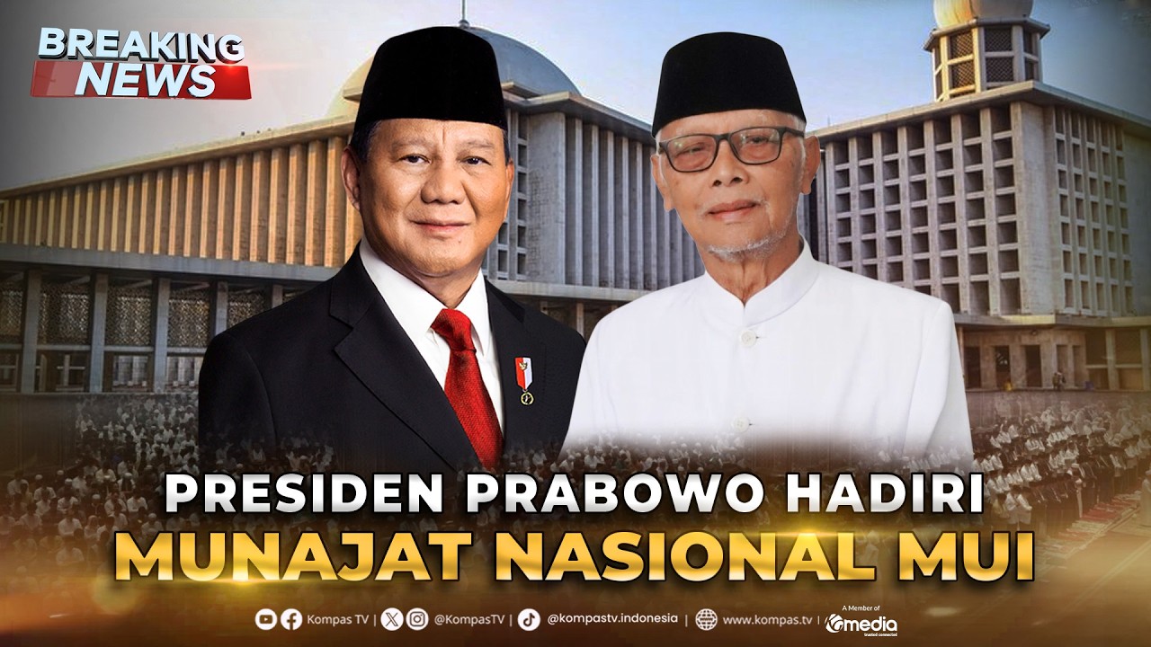 BREAKING NEWS - Presiden Prabowo Hadiri Pengukuhan dan Taaruf Pengurus MUI di Istiqlal Jakarta
