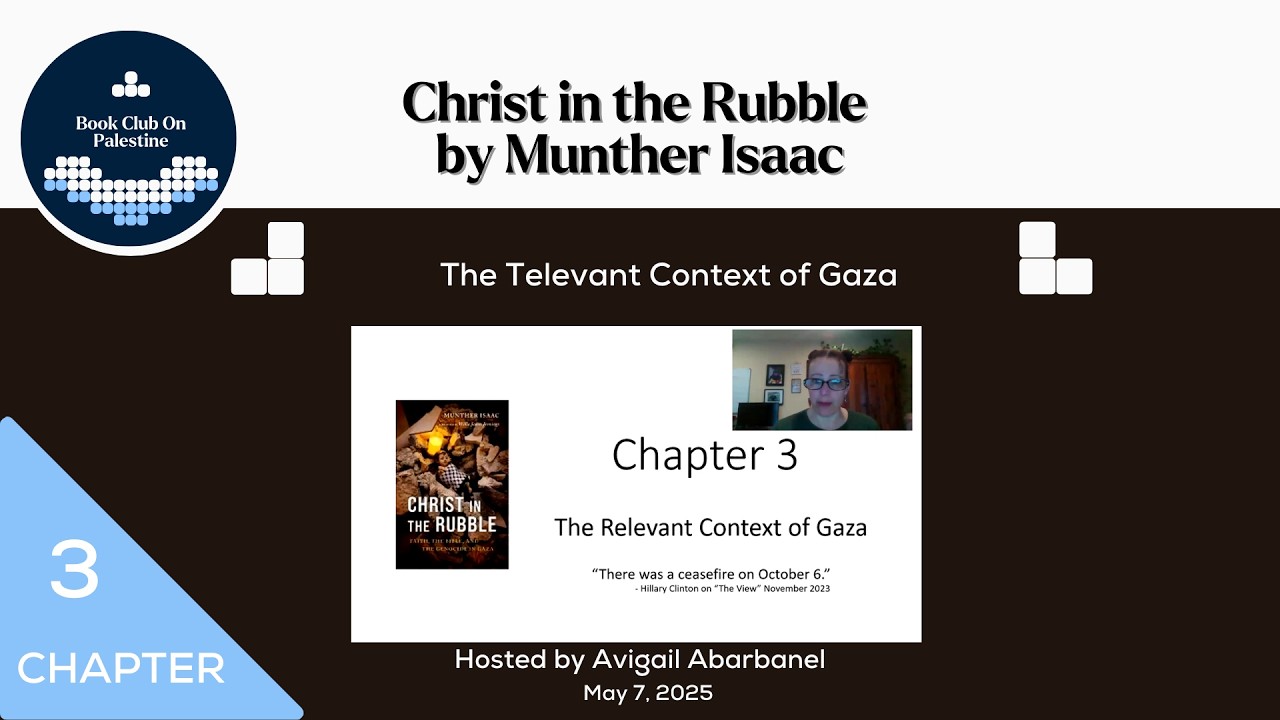 The Relevant Context of Gaza. Christ in the Rubble
