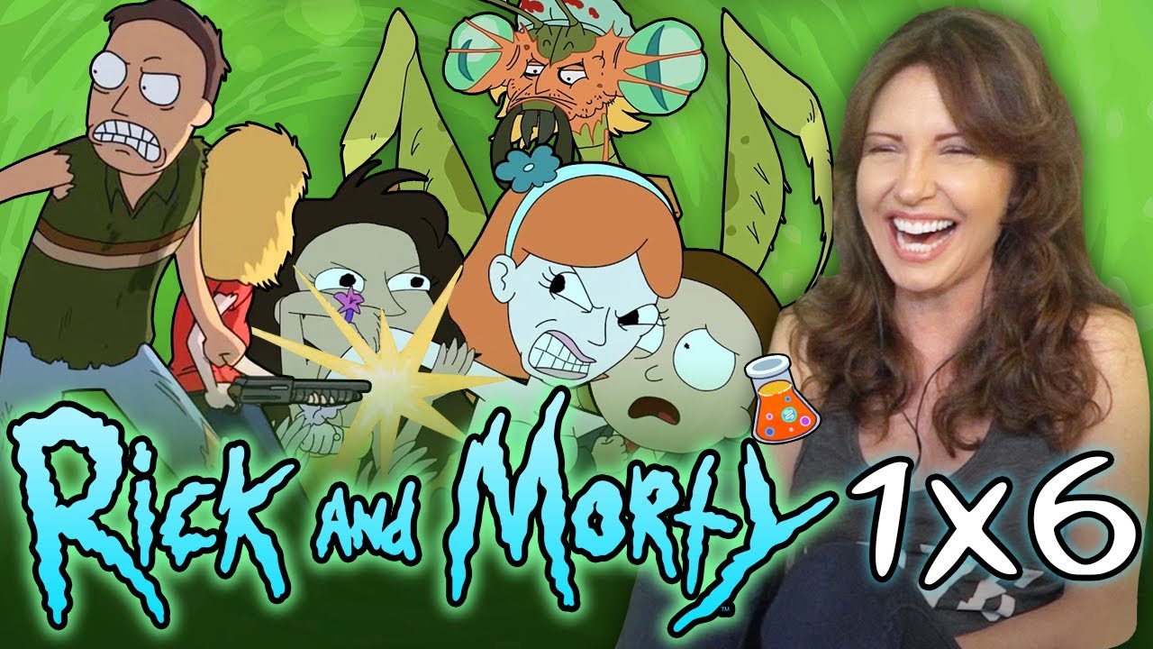 RICK & MORTY 1x6 TV Show Reaction (That was SO SAD!)