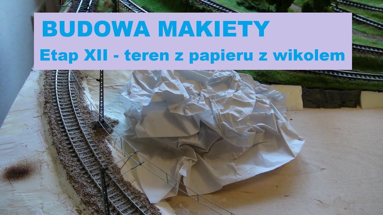 Etap XII - teren z papieru z wikolem