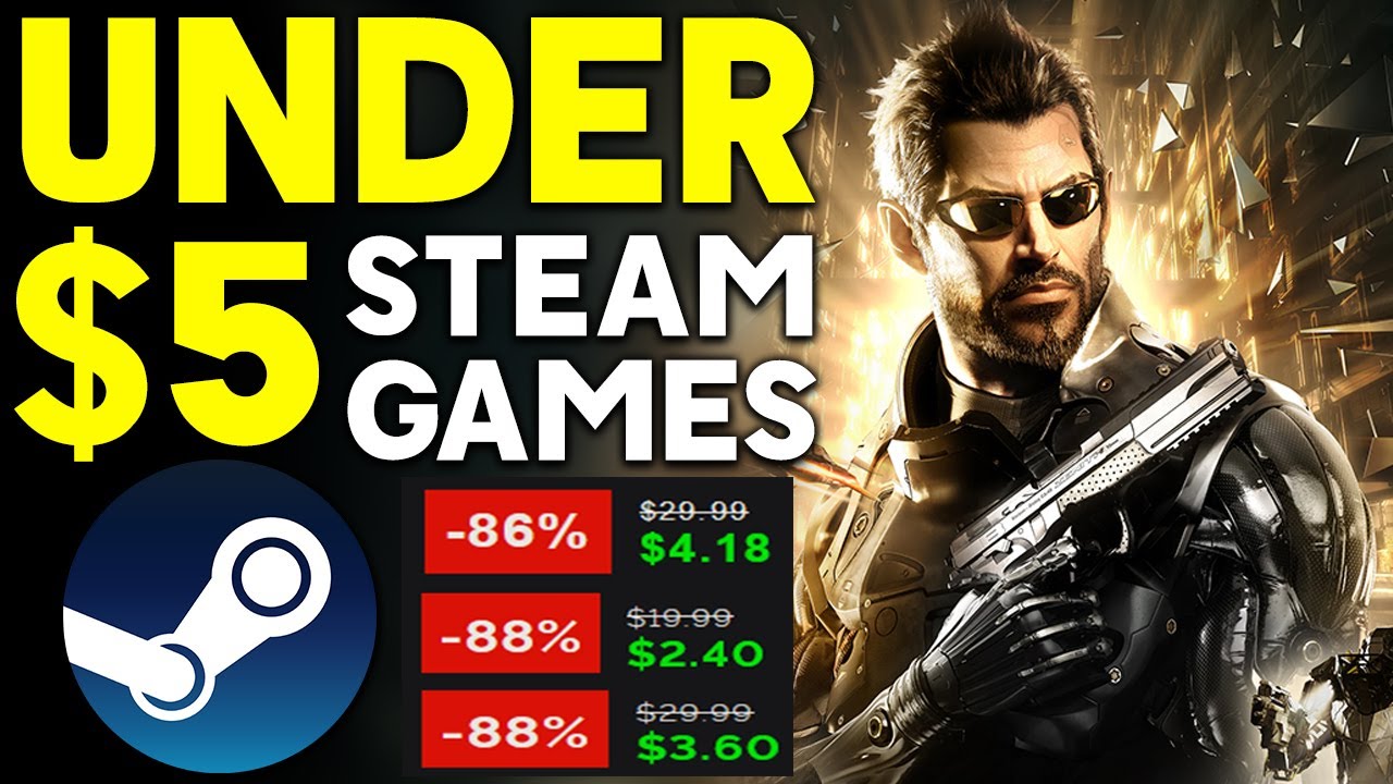 AWESOME STEAM PC GAME DEALS UNDER $5 - SUPER CHEAP GAMES!