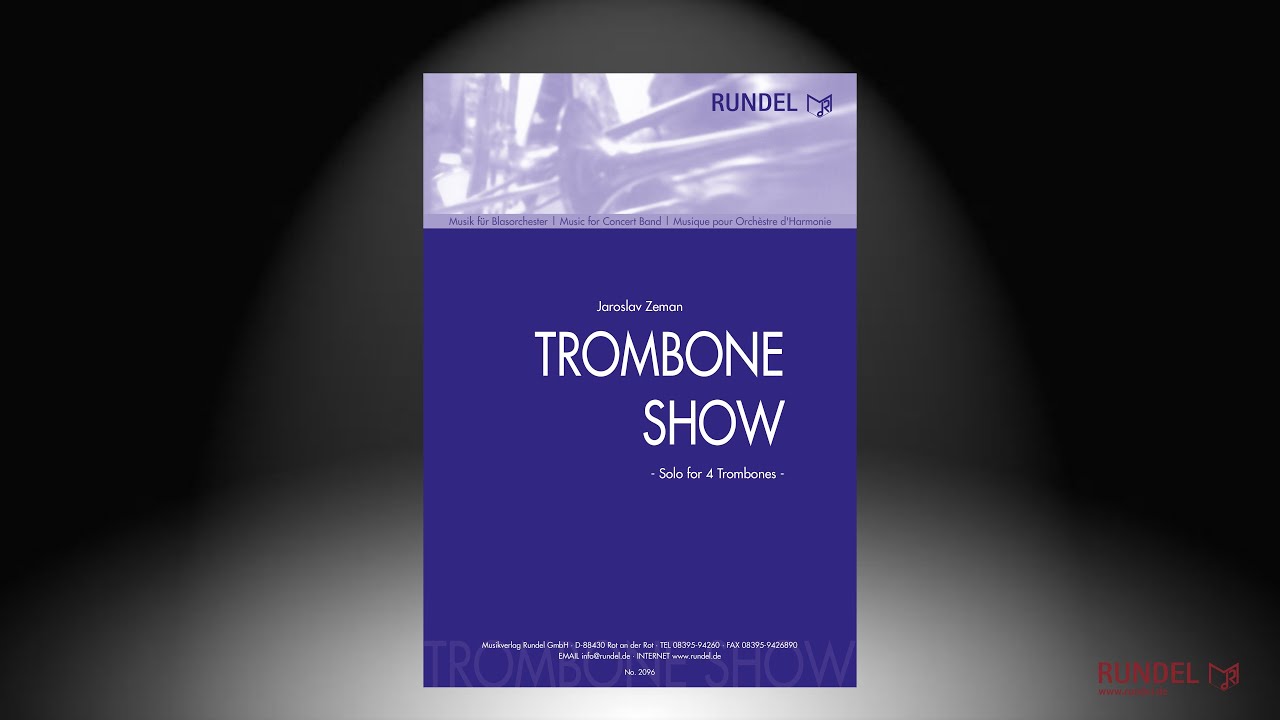 Trombone Show (Solo for 4 Trombones) | Jaroslav Zeman