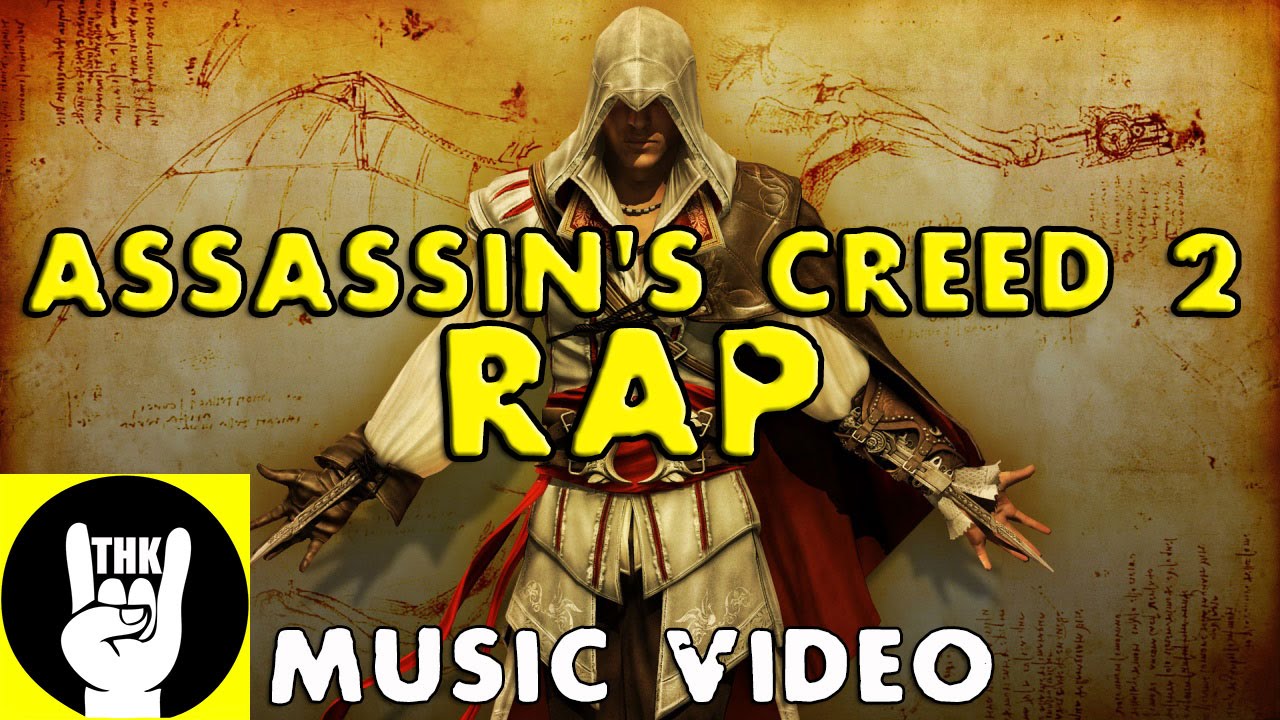 ASSASSINS CREED 2 RAP | TEAMHEADKICK 