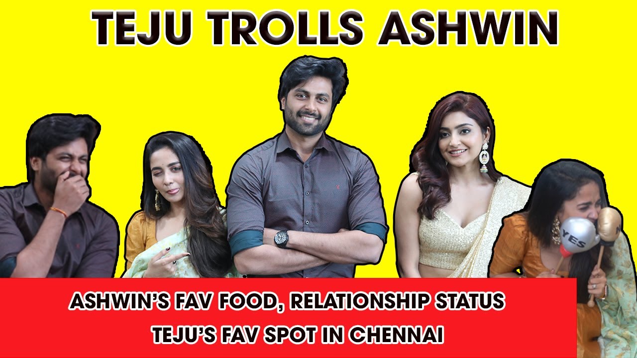 Teju Trolls Ashwin Fun guaranteed 😂 | Enna Solla Pogirai | Ashwin Kumar | Teju | Avantika