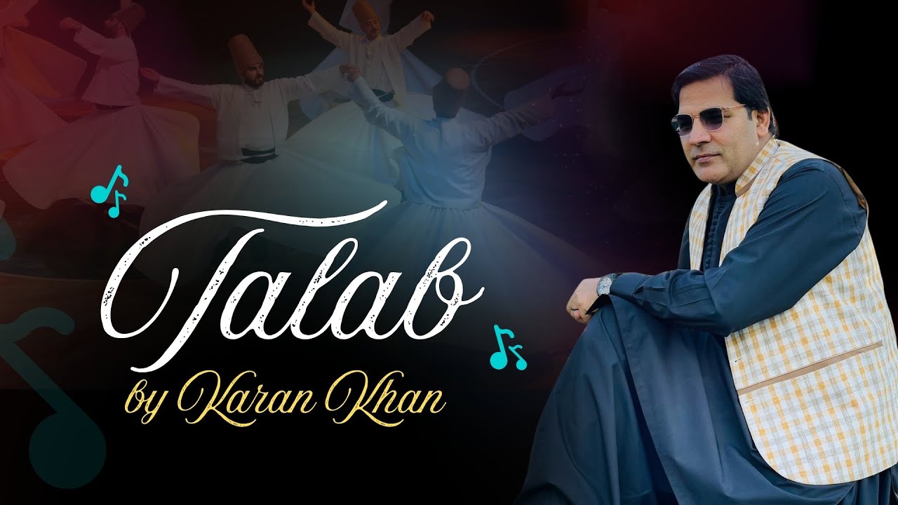Karan Khan | Talab | Farhang Album | Rahman Baba | Official Music | Video Song 2026 طلب| رحمان بابا 