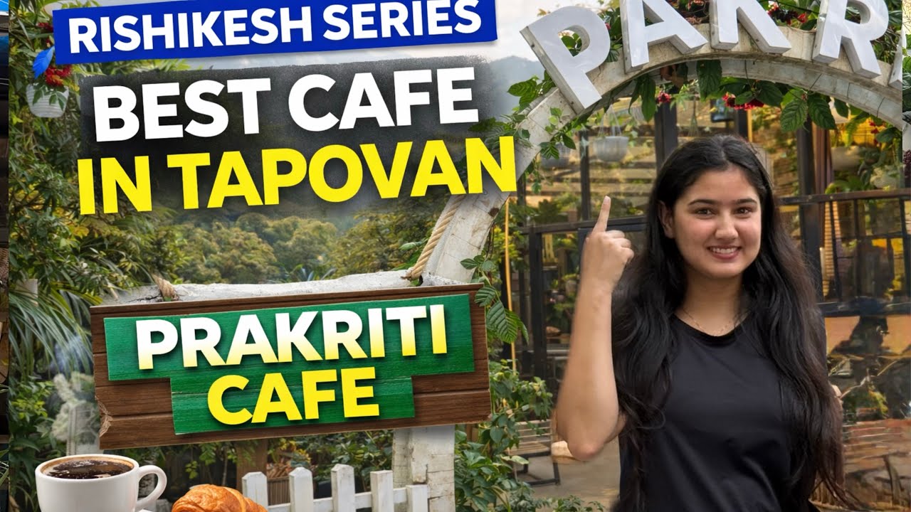 Best Cafe in Tapovan🍜🍵| Places to Visit in Rishikesh| Prakriti Cafe| Cafes in Tapovan #rishikesh 