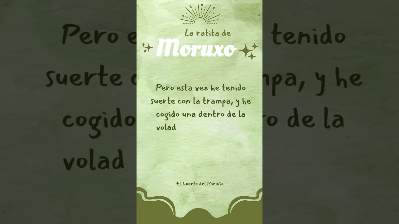 EL HUERTO DEL PARAÍSO 🐀 LA RATITA 🐀