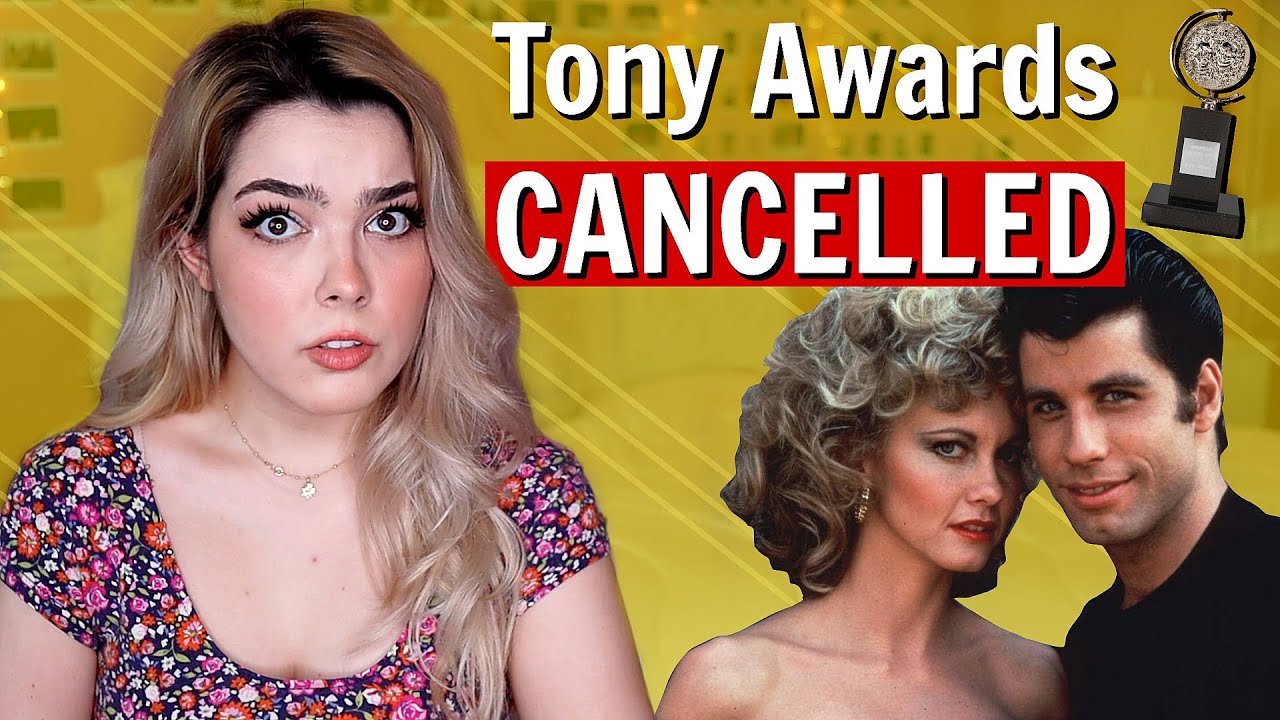 Why the Tony Awards got CANCELLED & Replaced by a GREASE sing-along | *i wish i was kidding*