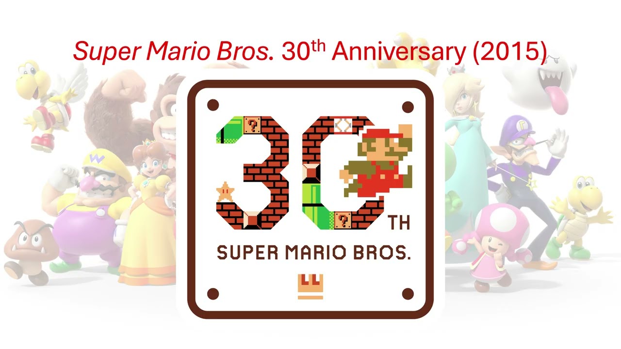 [Super Mario Bros. 40th Anniversary] Every Super Mario Bros. Anniversary Celebrations (2005-2025)