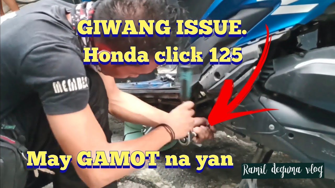 HONDA CLICK 125 GEWANG ISSUE MAY GAMOT NA TAYO JAN