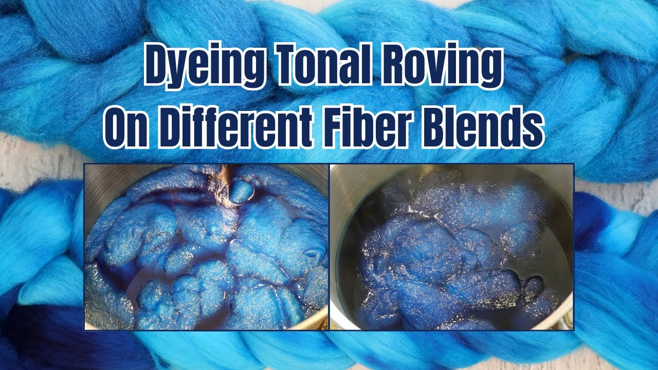 Dyepot Weekly #499 - Dyeing Blue Tonal Roving: Merino/Silk vs Superwash Merino/Nylon