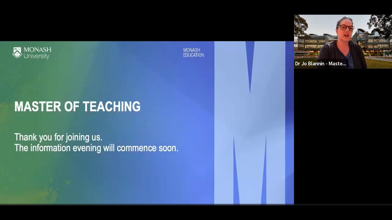 Monash Master of Teaching Webinar - 7 September, 2023