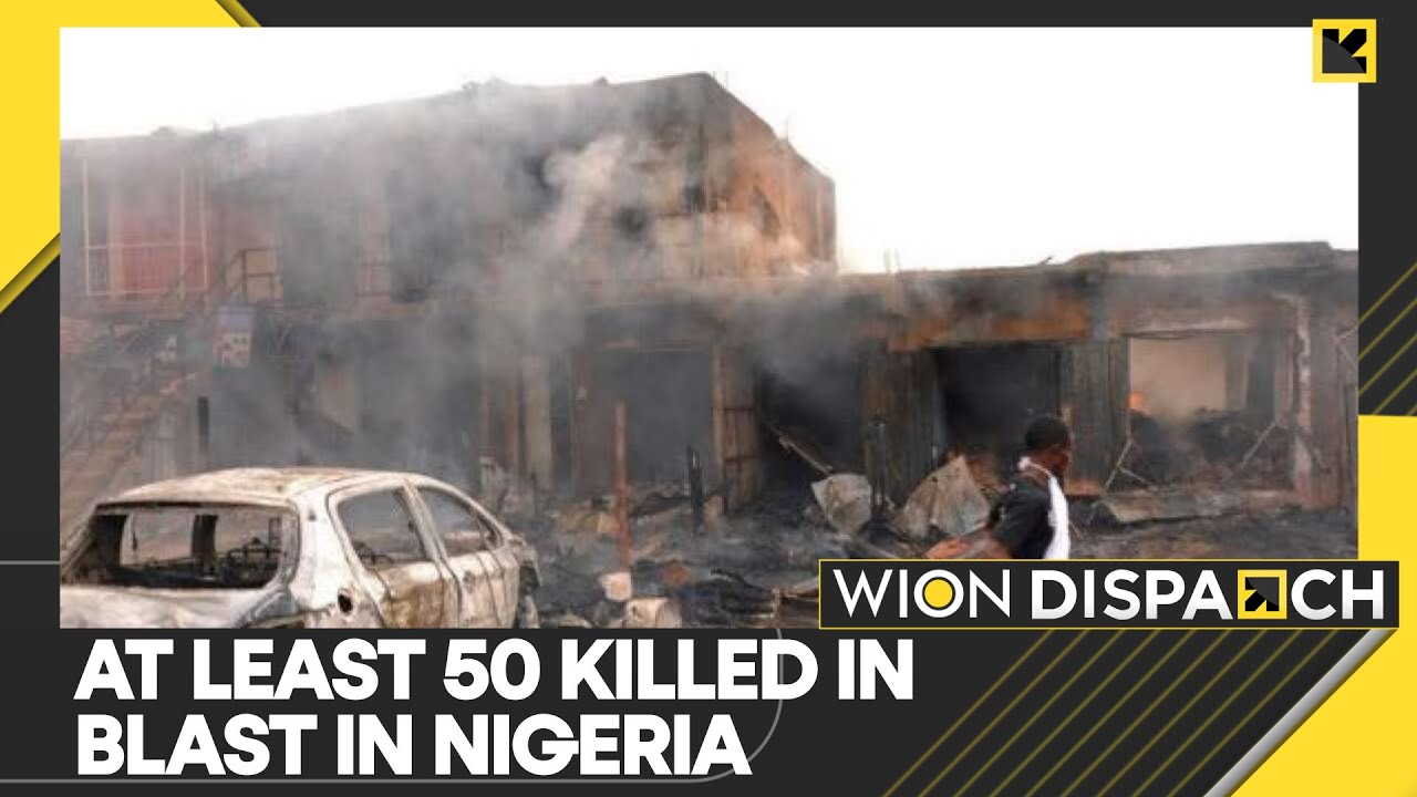 WION Dispatch: Explosion in Rukubi village of North Central Nigeria, at least 50 killed in blast