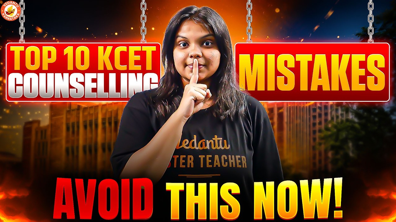 Top 10 KCET Counselling Mistakes That Can Ruin Your College Seat 😱🚨 | Varshini Ma&rsquo;am