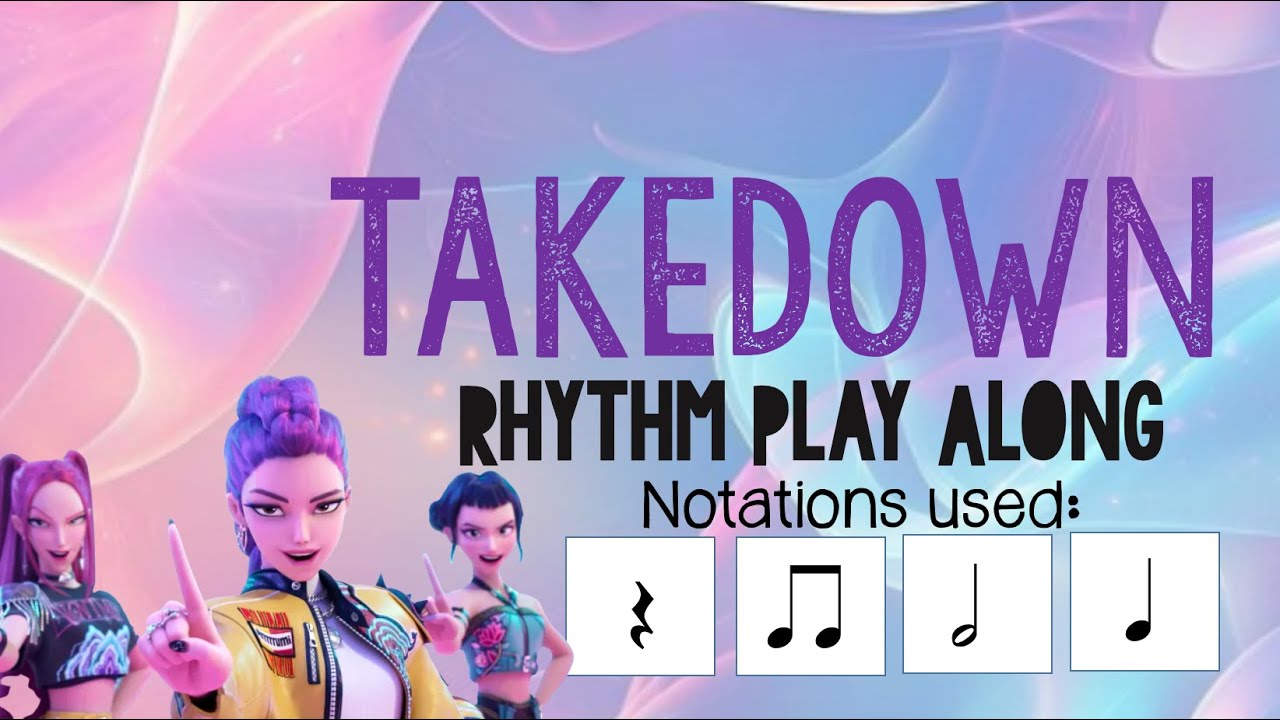 Takedown - Rhythm Play Along (HUNTR/X, K-Pop Demon Hunters)