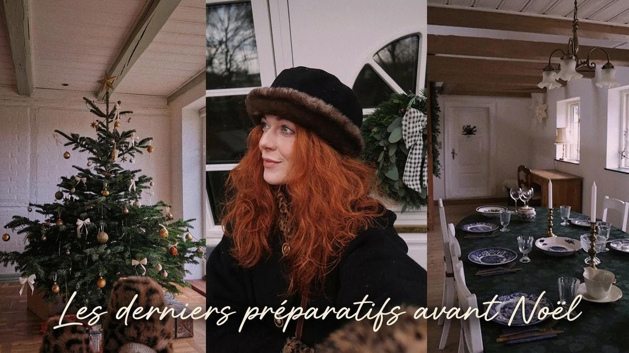 Nos derniers préparatifs avant notre tout premier Noël à la campagne
