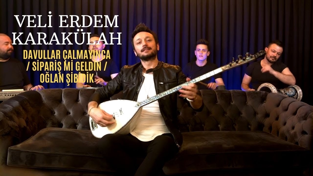 Veli Erdem Karakülah - Davullar Çalmayınca / Sipariş Mi Geldin / Oğlan Şibidik (Akustik Performans)