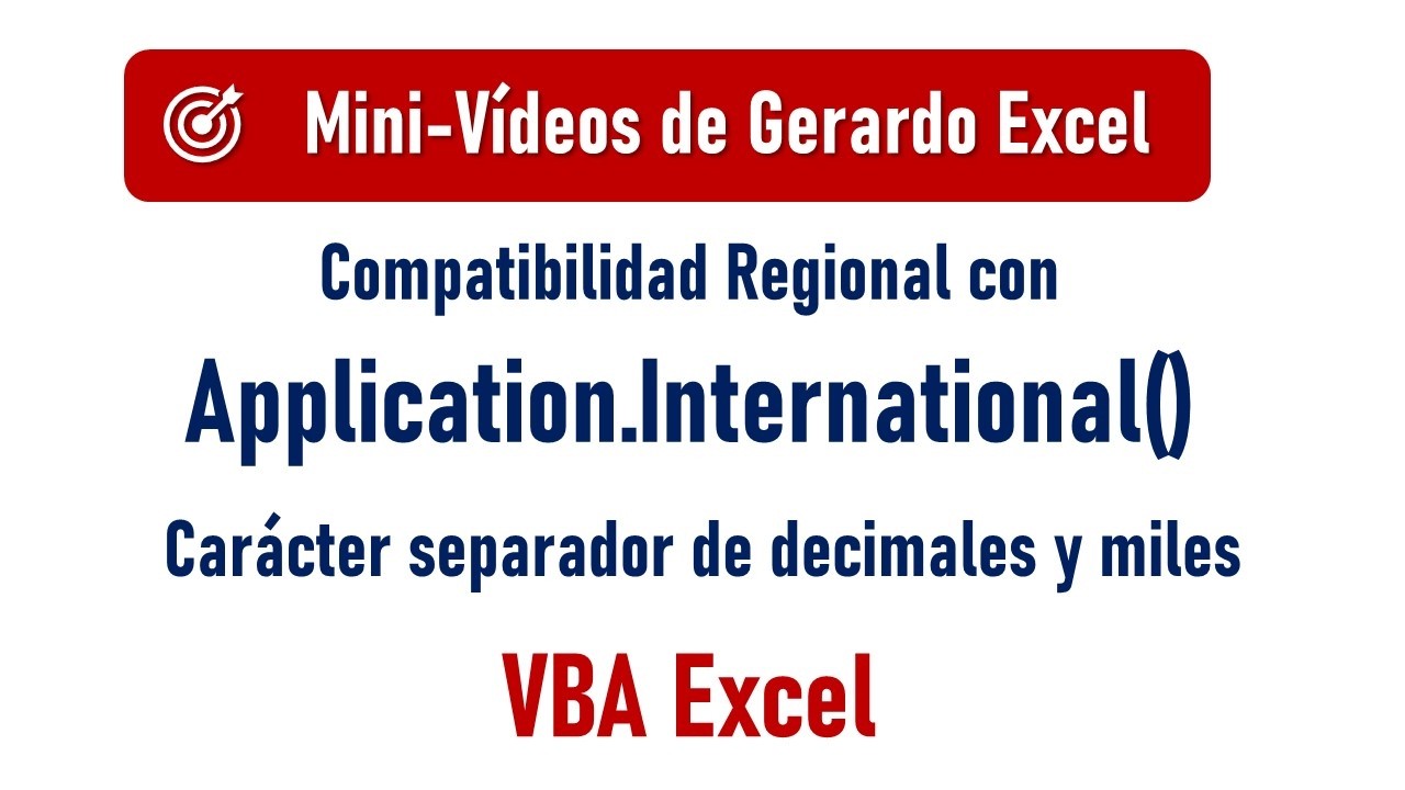 #01 - Application.International en VBA | Macros que funcionan en cualquier Excel