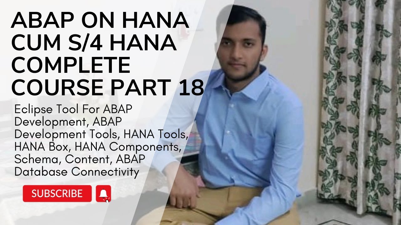 18. Eclipse Tool, ADT, HANA Tools, ADBC Implementation