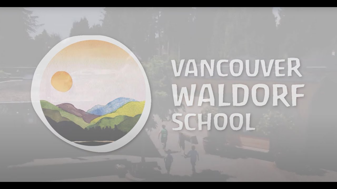 Welcome to the Vancouver Waldorf School