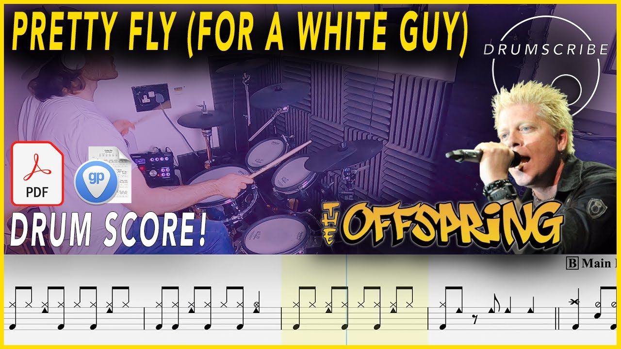 Pretty Fly (For A White Guy) - The Offspring | Drum SCORE Sheet Music | #111 DRUMSCRIBE