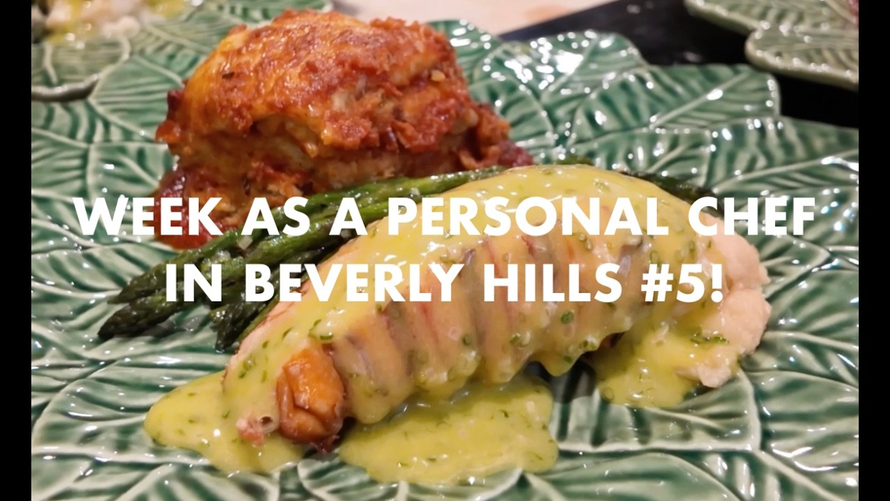 What I cooked in a week as a personal chef in Beverly Hills! #5!