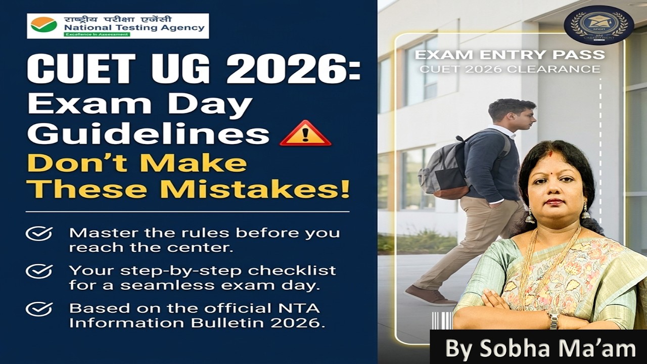 CUET UG 2026: Exam Day Guidelines ⚠️ Don't Make These Mistakes!