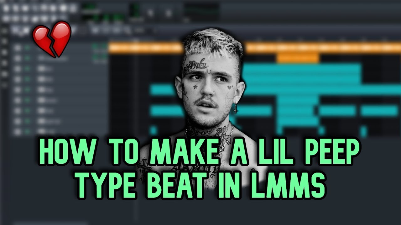How To: Make a Lil Peep Type Beat in LMMS