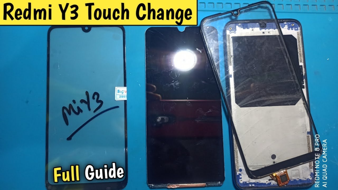 Redmi Y3 Touch Replacement | touchpad replacement | touch change kaise kare | sonu technicals