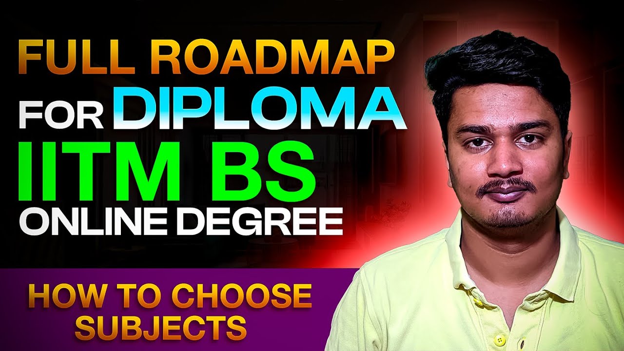 Roadmap to DIPLOMA of IITM BS | Data Science & Programming | Full Guide