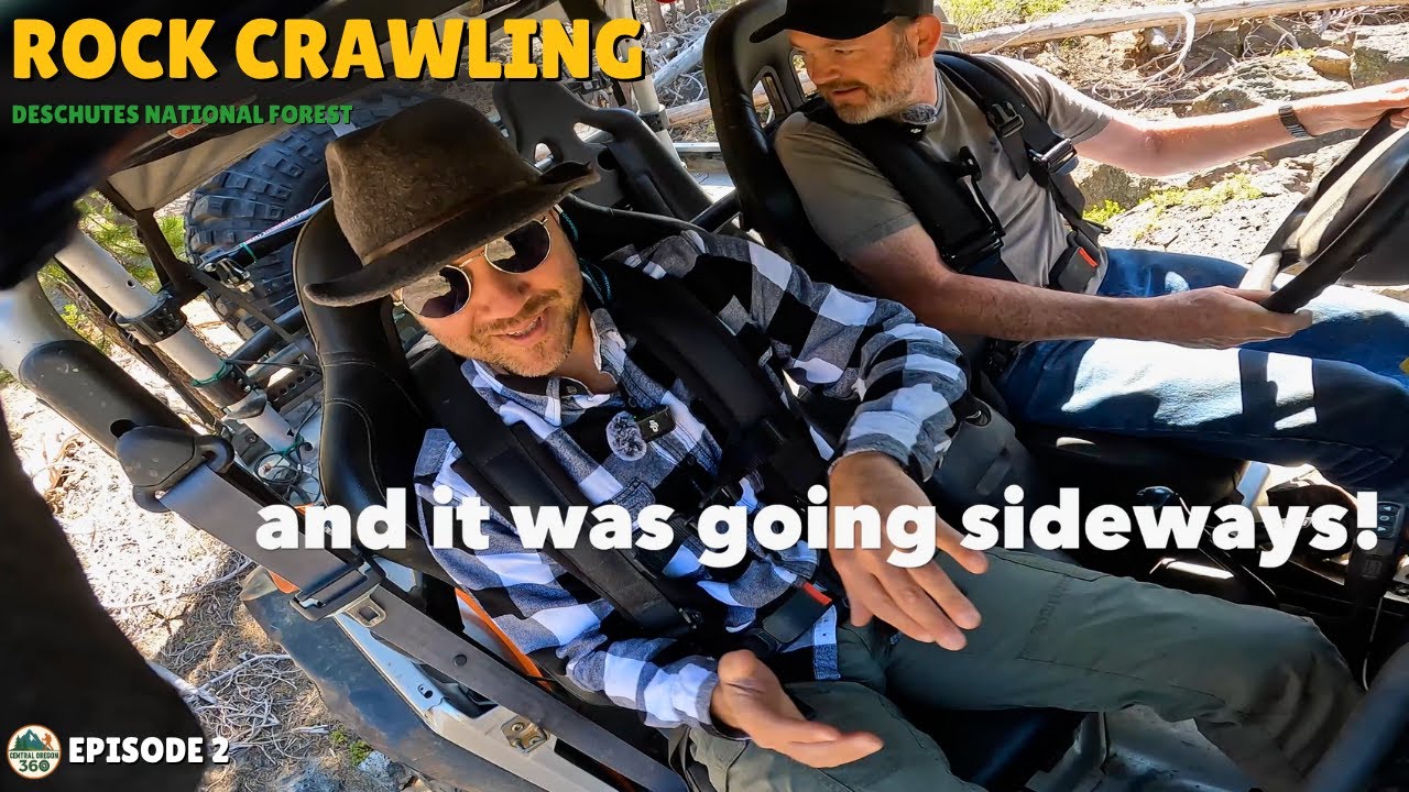 Rock Crawling in the Deschutes National Forest - Central Oregon 360 EP2