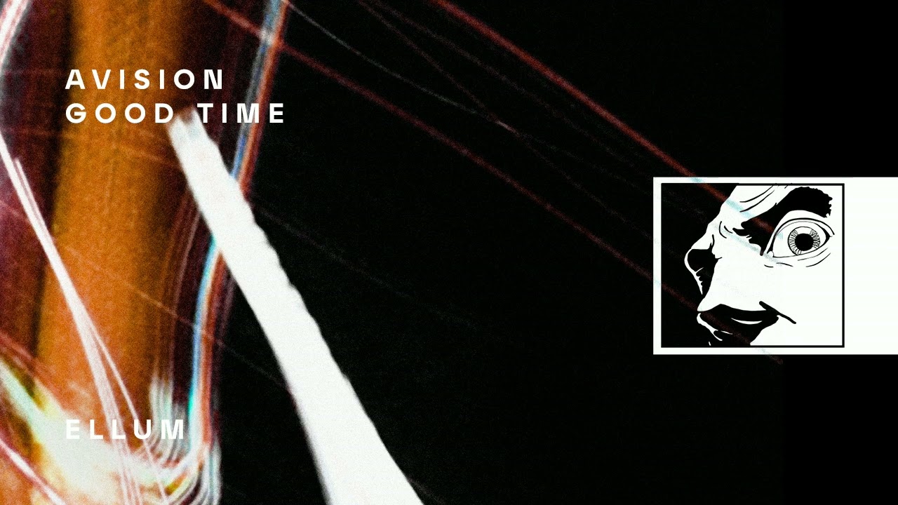Avision - Good Time