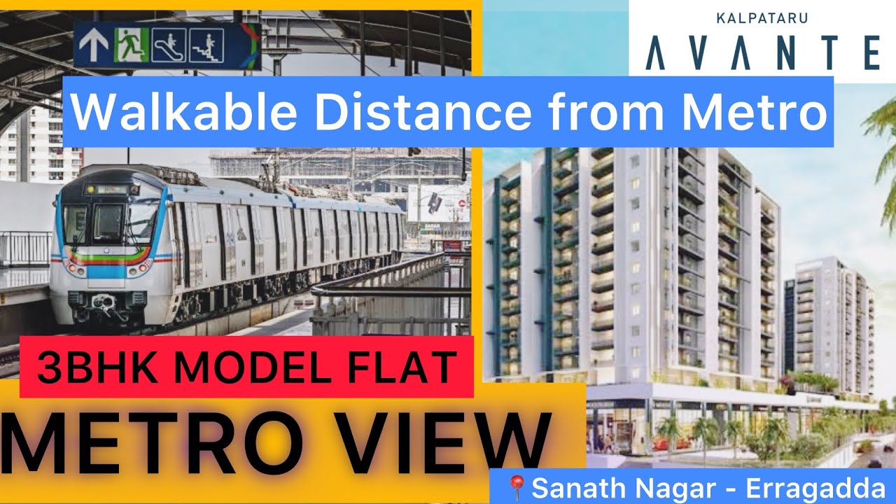 Luxury Flat at Metro Station | Kalpataru Avante | Sanath Nagar | Erragadda Metro | Model Flat