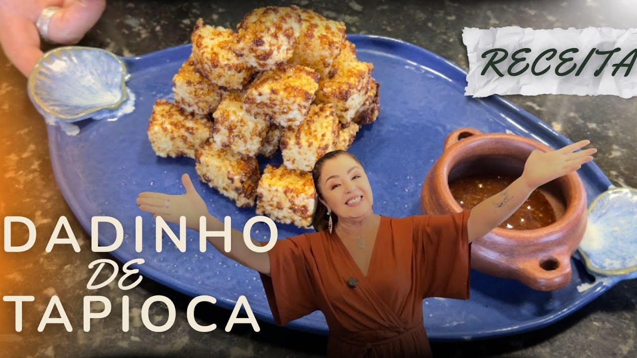 DADINHO DE TAPIOCA