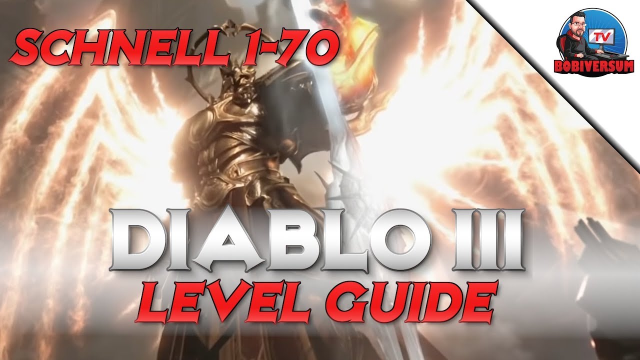 Diablo 3 - Level Guide | Schnell 70 | Saisonstart | leveling 1 - 70 | Schnell Leveln | German