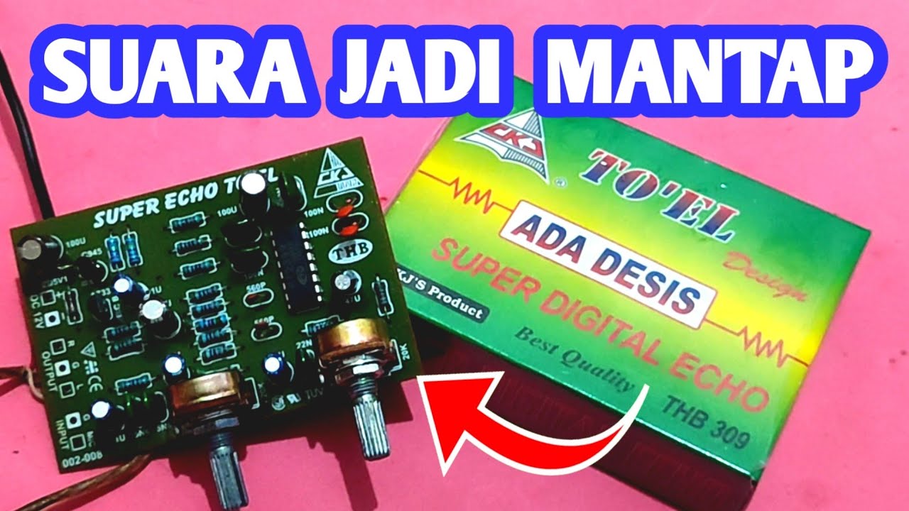 Cara Pasang Echo Toel Pada Tone Control Buat Karaokean, Cara Pasang Super Digital Echo