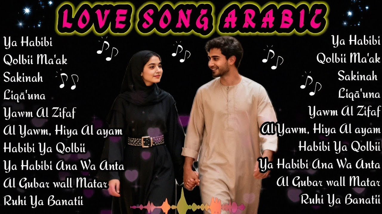 LOVE SONG ARABIC VIRAL 🎧🎧  ❤️ || BEST ARABIC SONG 2026, PALING ENAK DI DENGAR 💥💥