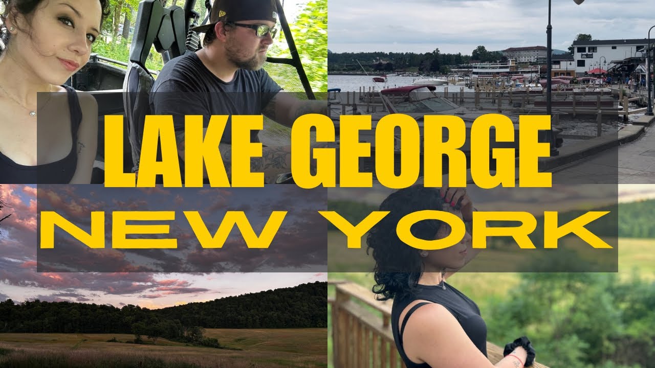 Lake George NY Trip