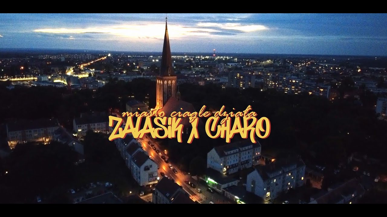 CHARO x ZALASIK - Miasto ciągle działa (OFFICIAL VIDEO)