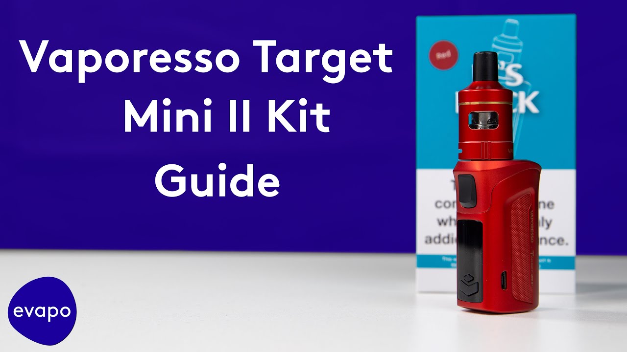 Vaporesso Target Mini II Kit Guide