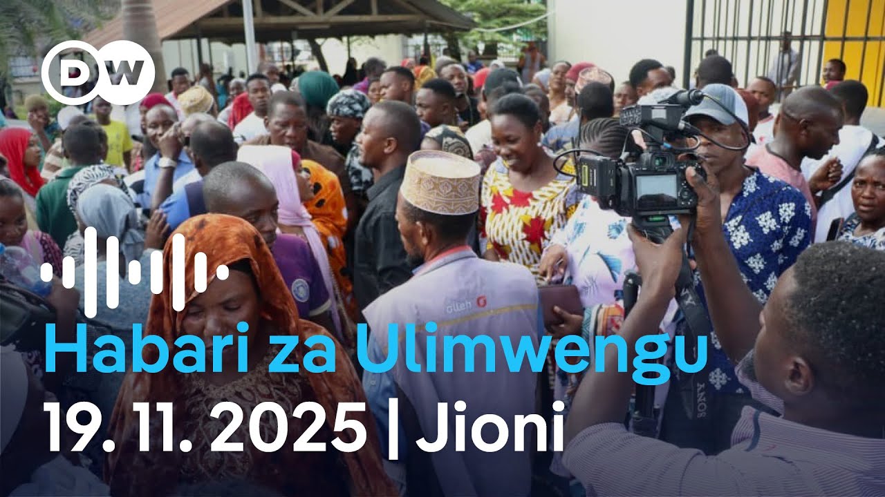 DW Kiswahili Habari za Ulimwengu | Nov.19, 2025 | Jioni | Swahili Habari leo | Podcast