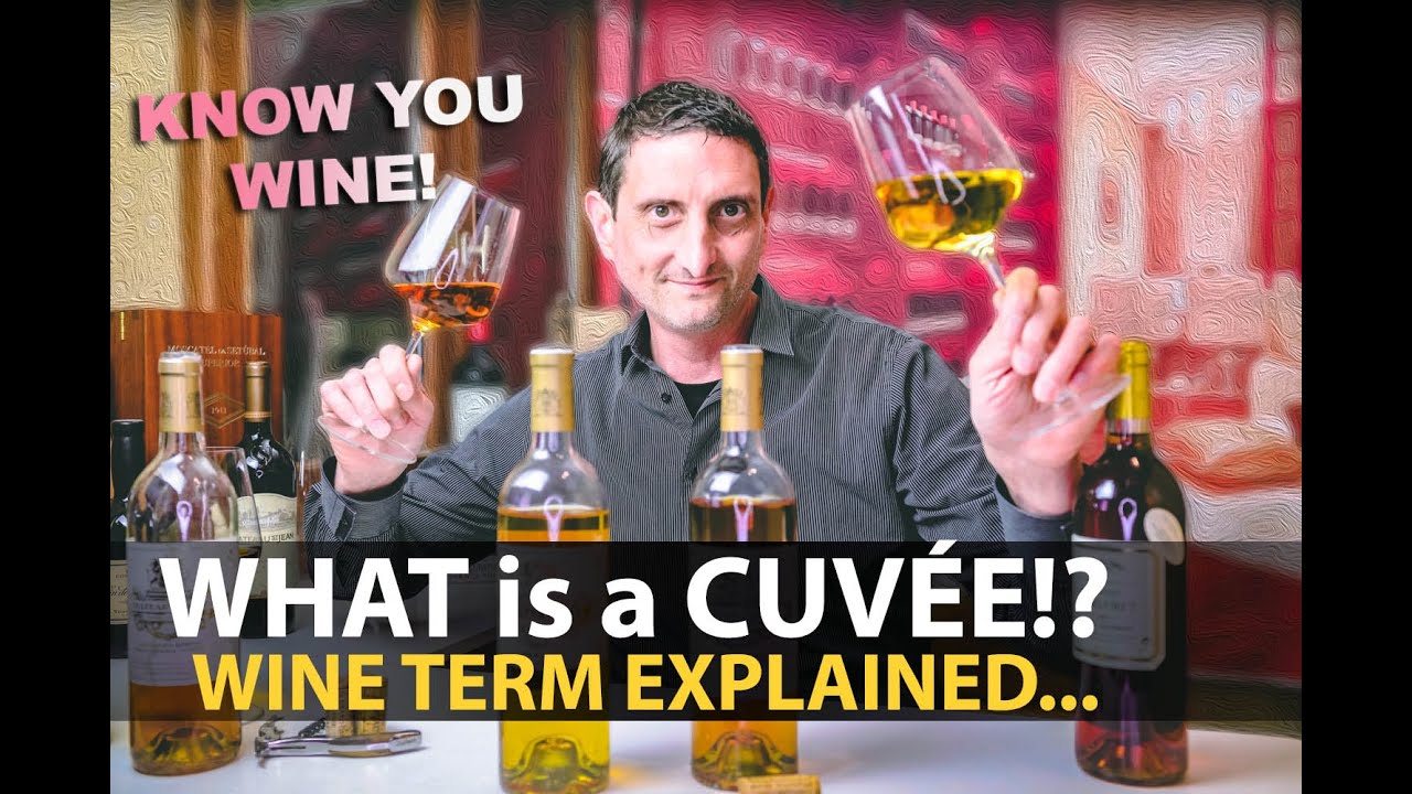 What is a Cuv&eacute;e? Wine Term Explained | Let's NOT STOP Sharing about VINO