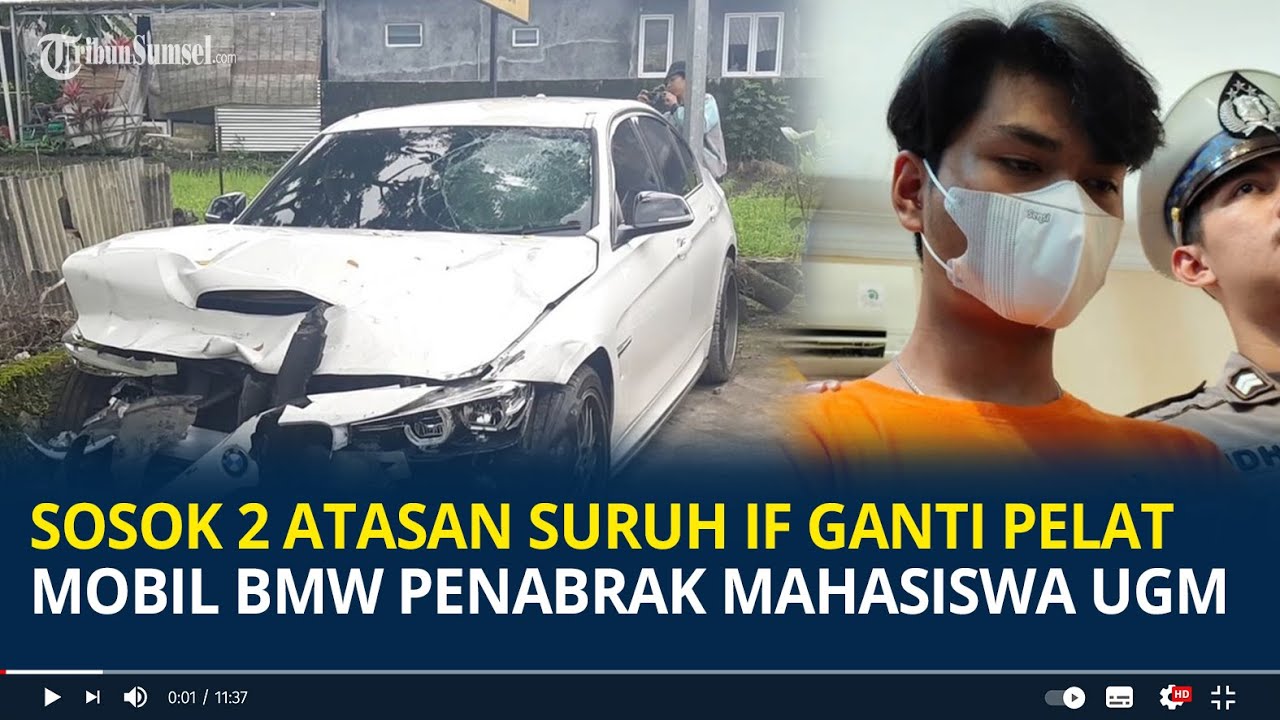 Sosok 2 Atasan Suruh IF Ganti Pelat Mobil BMW Penabrak Mahasiswa UGM, Bos Perusahaan