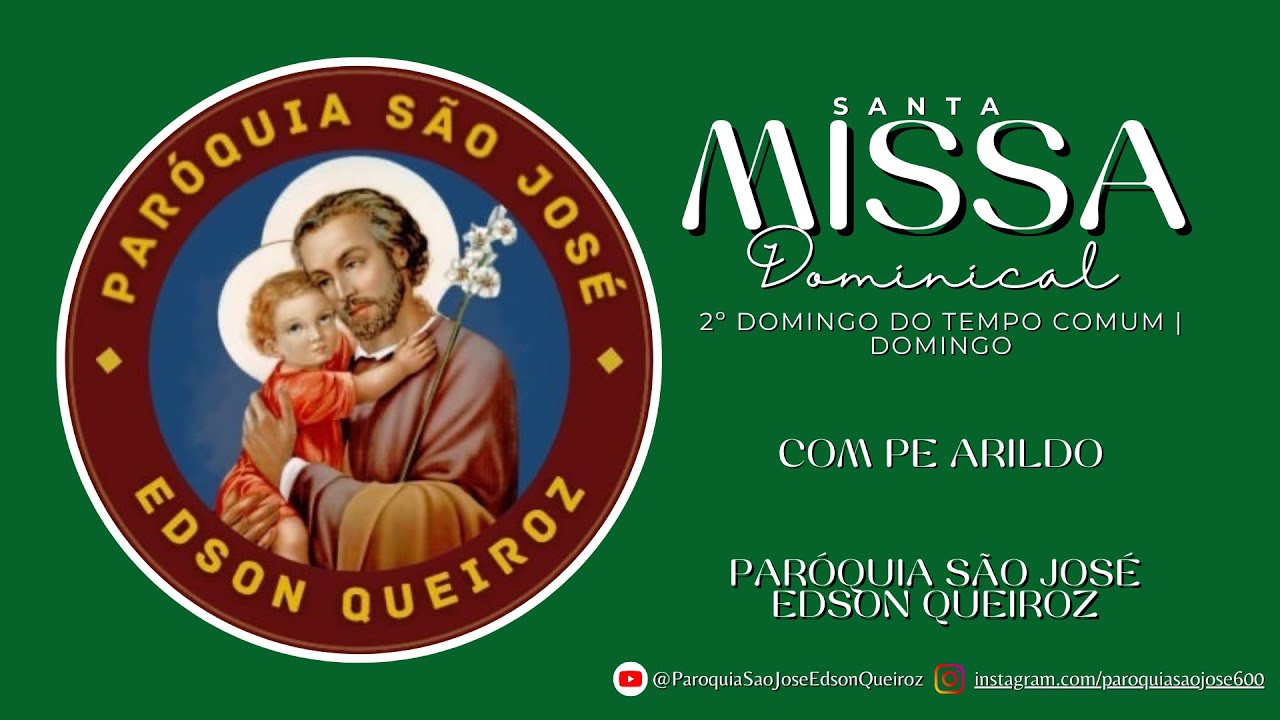 SANTA MISSA DOMINICAL - 2º Domingo do Tempo Comum | Domingo - 18/01/2026