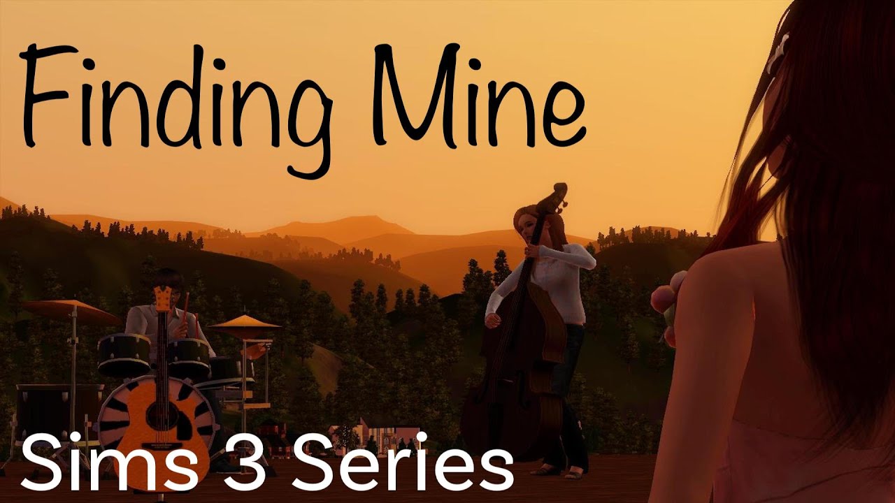 Finding Mine - FULL SERIES (Sims 3 Voice Over Series)