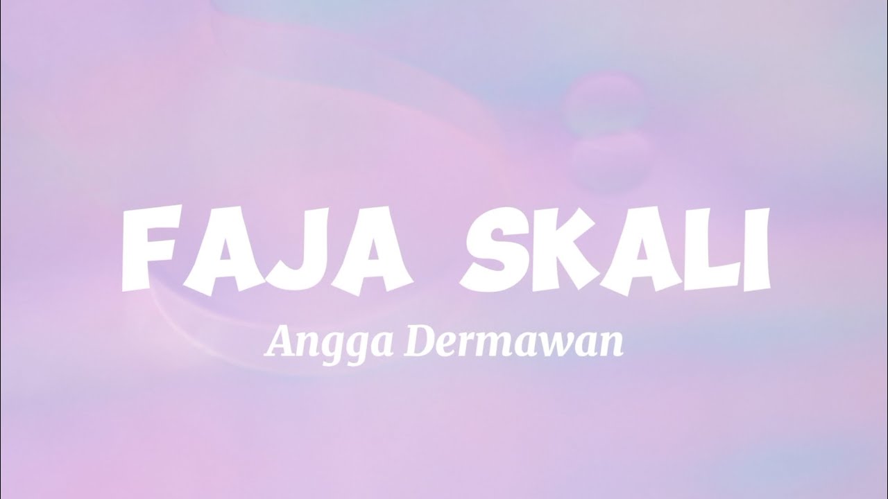 FAJA SKALI - Angga Dermawan (lirik) CIS CIS CIS FAJA SKALI ||lagu timur terbaru viral