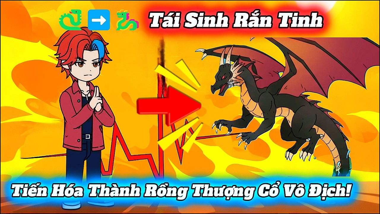 🐍➡️🐉 Tái Sinh Rắn Tinh, Tiến Hóa Thành Rồng Thượng Cổ Vô Địch!  - Cáo Hồng Review!